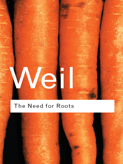 Title details for The Need for Roots by Simone Weil - Available